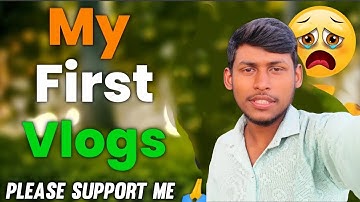My first vlog 🥰 || My first vlog on my YouTube channel 🛑🙏 #firstvlog #viralvlogs