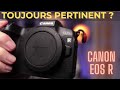 Canon eos r  toujours pertinent en 2024