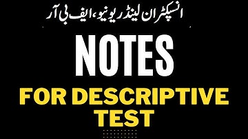 NOTES FOR INSPECTOR INLAND REVENUE DESCRIPTIVE TEST (By Subject Specialists)-Key to Success