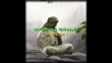 Impossible Miracles !! 💀🔥 #islam#trending#shorts#shortsfeed#youtubeshorts#islamic#allah