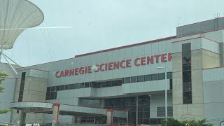 Carnegie Science Center (Pittsburgh) | Tour 2021 | Part 1