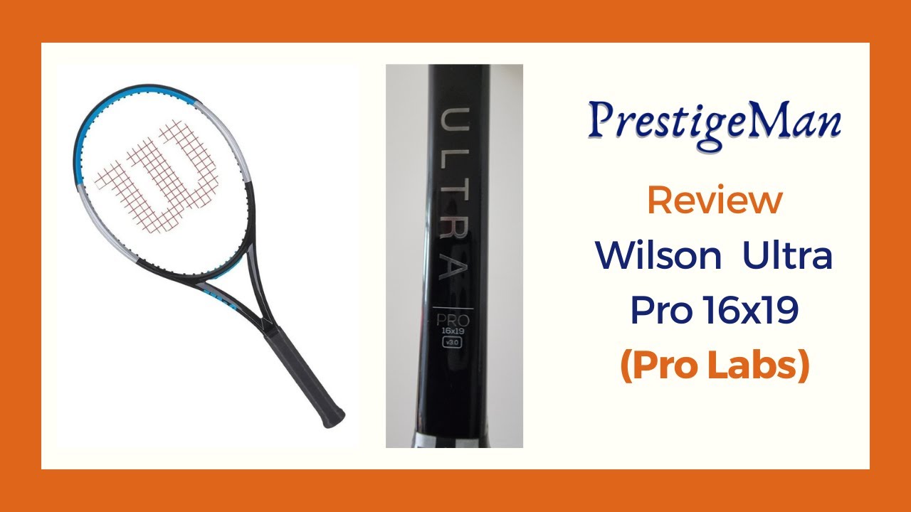 Review da Wilson Ultra Pro - 16x19 - YouTube