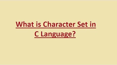 What is Character Set in C?