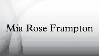 Famous Mia Rose Frampton Net Worth