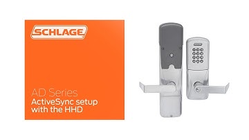 Schlage AD & CO Locks: How to Setup ActiveSync with the HHD