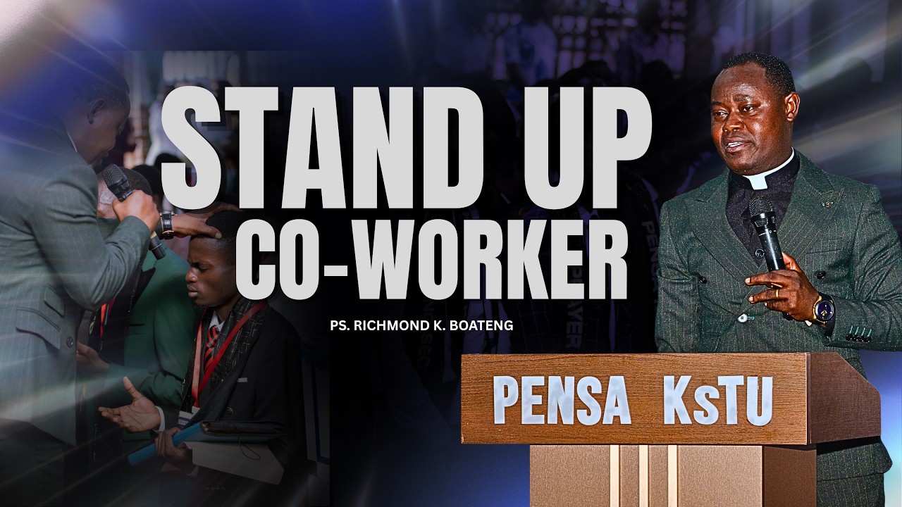 STAND UP CO-WORKER | PASTOR RICHMOND K. BOATENG AT PENSA KsTU HANDING OVER AND INDUCTION SERVICE