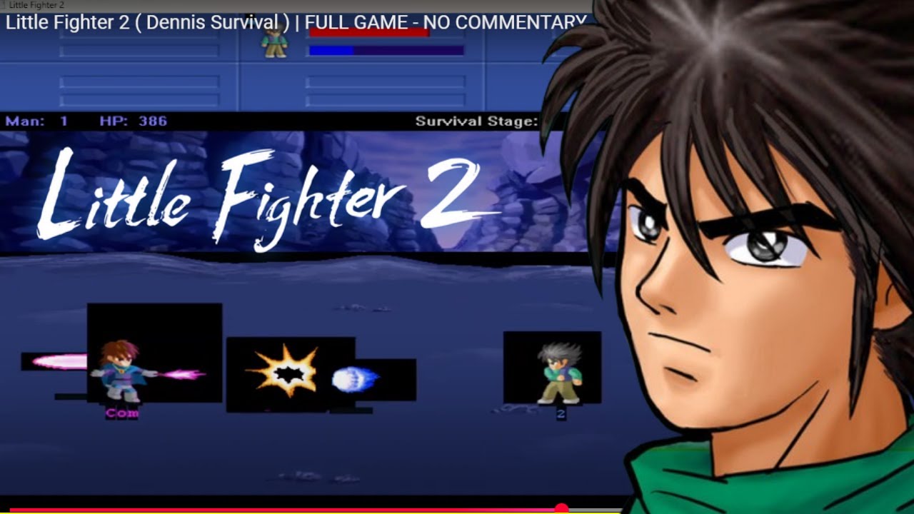 Little Fighter 2 ( Dennis Survival ) | FULL GAME - NO COMMENTARY - YouTube