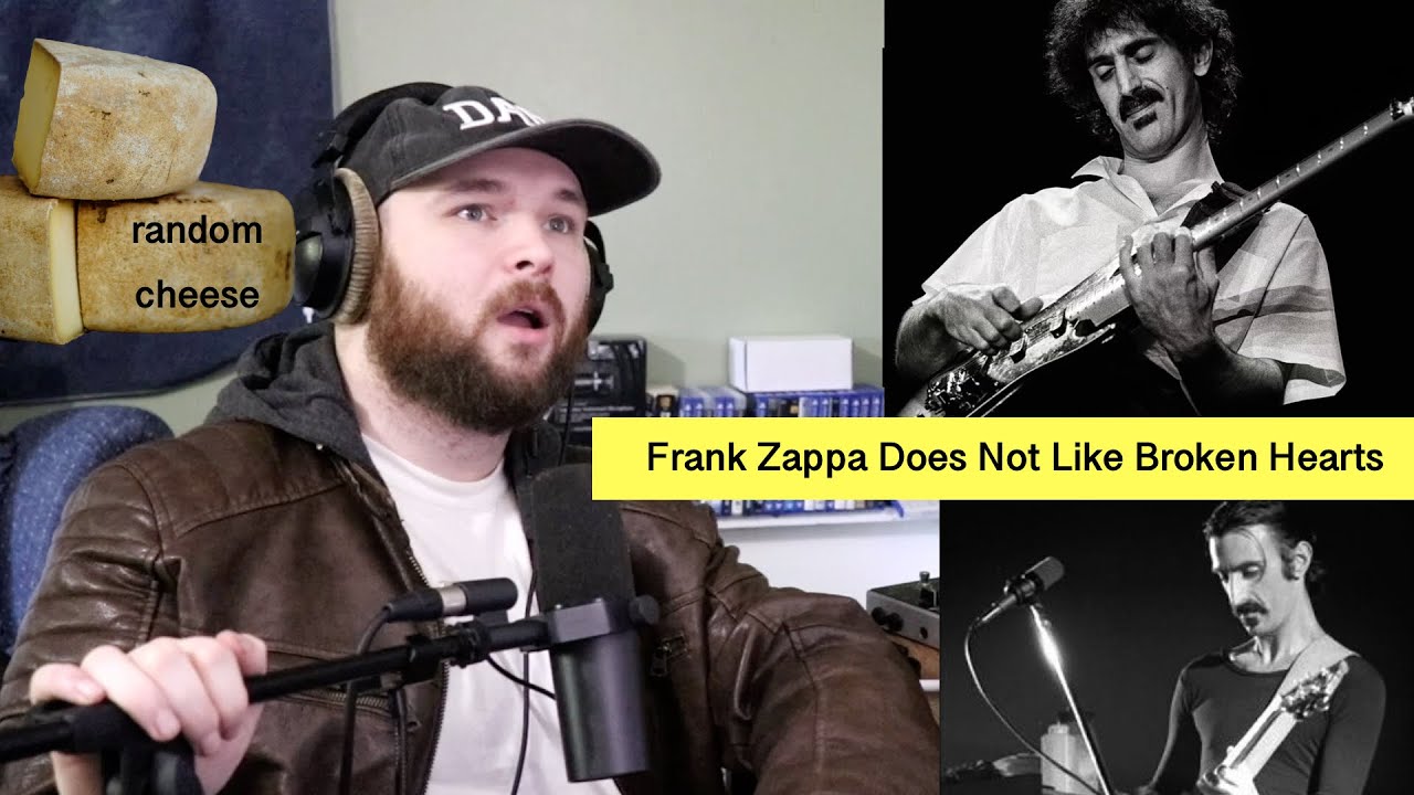 Frank Zappa Does Not Like Broken Hearts!