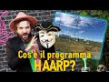 I complotti sul programma haarp