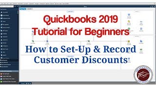 Quickbooks 2019 Tutorial for Beginners - How to Set-Up & Record Customer Discounts