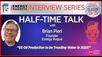 Energy Markets Series: Half-Time Talk Weekly Feature Interview