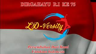 KITA INDONESIA MERAH PUTIH SAMA || LINE DANCE || LD VERSITY THEATERIKAL