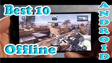 Top 10 Best Offline High Graphics Android Games 2017!!