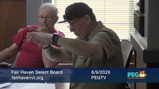 Fair Haven Select Board - June 9, 2026