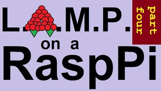 Turn RaspPI into a LAMP server part  4