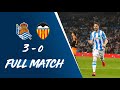 FULL MATCH | Real Sociedad 3-0 Valencia CF LaLiga 2019/20