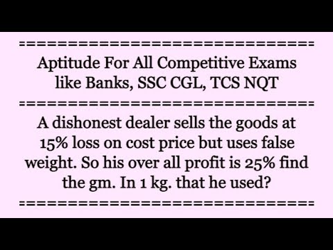 A dishonest dealer sells the goods at 15% loss on cost price but uses ...