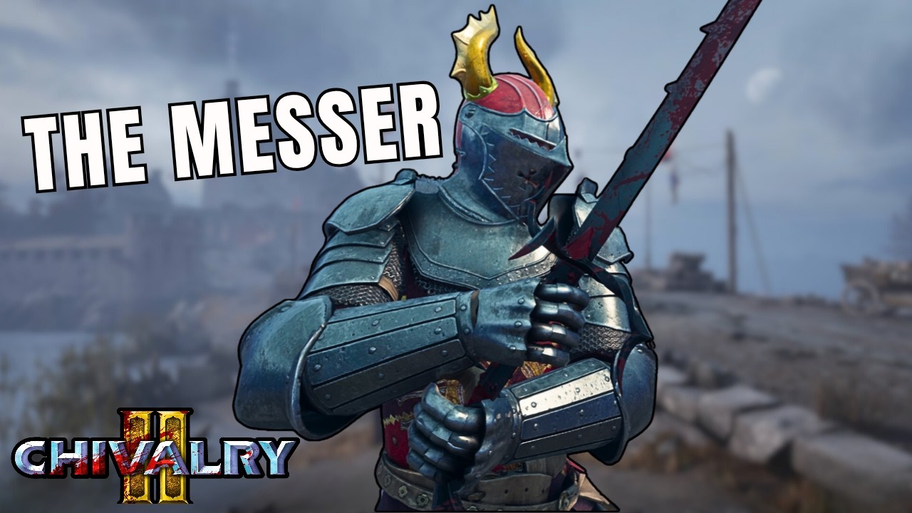 I Can't Stop Using the Messer in Chivalry 2