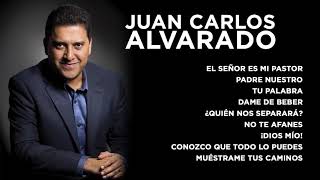 Juan Carlos Alvarado I Música Cristiana