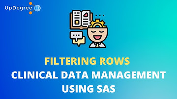 Filtering Rows || Clinical Data Management Using SAS || Updegree