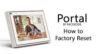 Portal by Facebook How to Factory Reset | Remove a User screenshot 3