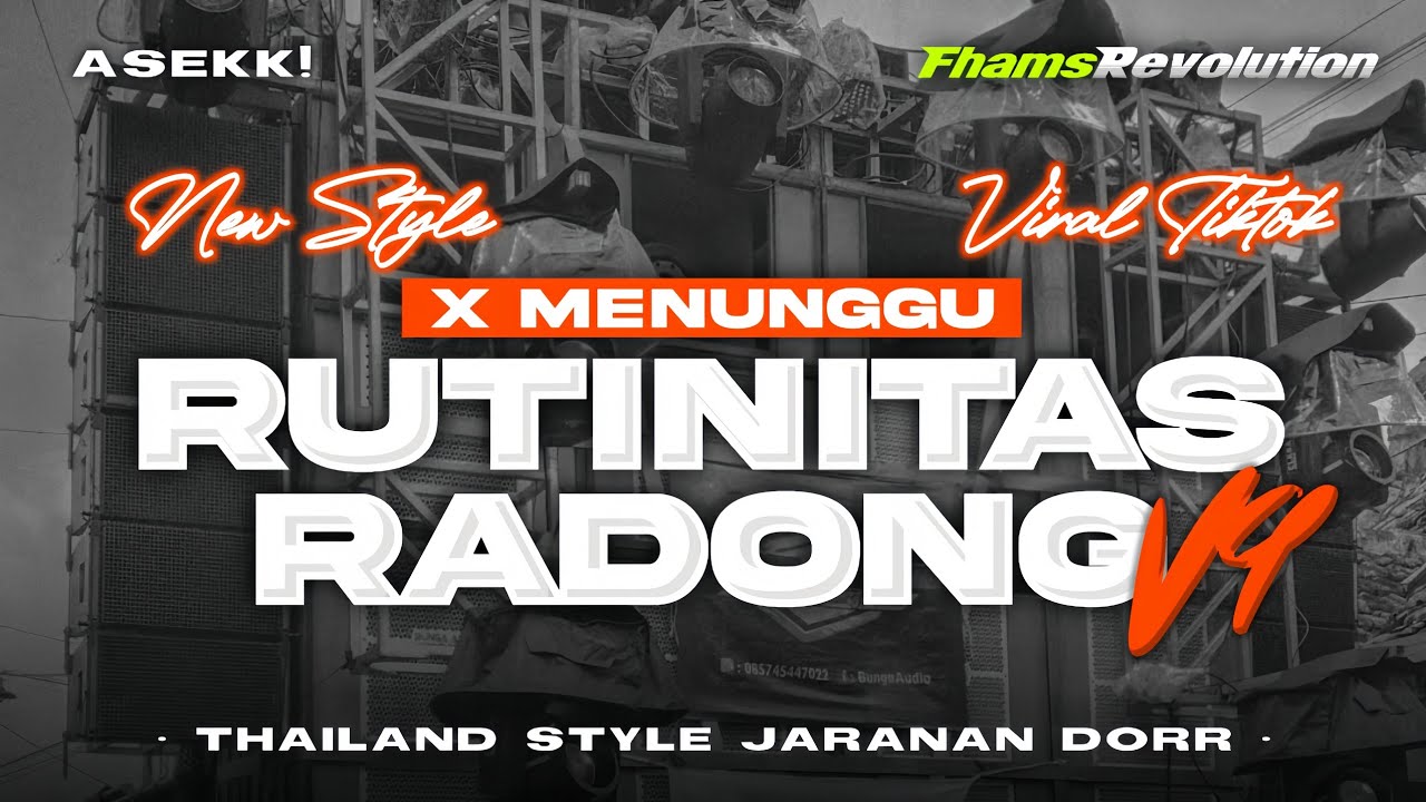 DJ RUTINITAS RADONG V9 VIRAL TIKTOK - STYLE PARTY KANE KARNAVAL | FHAMS REVOLUTION