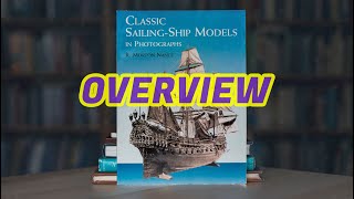183 - Classic Sailing-Ship Models in Photographs by R. Morton Nance