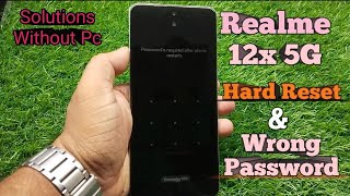 Realme 12x 5G Hard Reset & Pattern Unlock Solution Without Pc 100% Done.(Android 14/ 15/16).