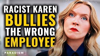 Racist Karen Bullies The Wrong Employee
