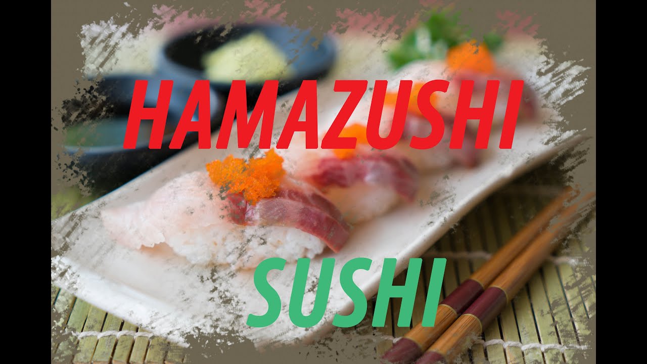 【4K】HAMAZUSHI Japanese SUSHI はま寿司 - YOKOSUKA JAPAN!
