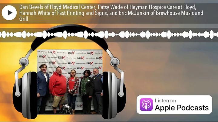 Dan Bevels of Floyd Medical Center, Patsy Wade of ...