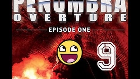Lets Play Penumbra Overture 9: Da Go-Go Juice