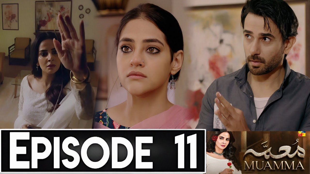 Muamma Episode 11 Promo | Muamma Drama Episode 11 Teaser | Muamma ...