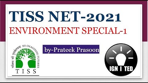 TISS NET 2021 GK- Important Environment topics-Day-16