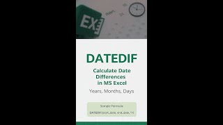 Excel DATEDIF Function: Overview and Usage