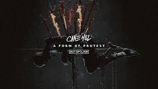 Watch Cane Hill A Form Of Protest video