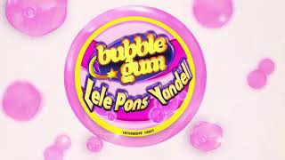 Lele Pons Ft. Yandel - Bubble Gum (audio Oficial)