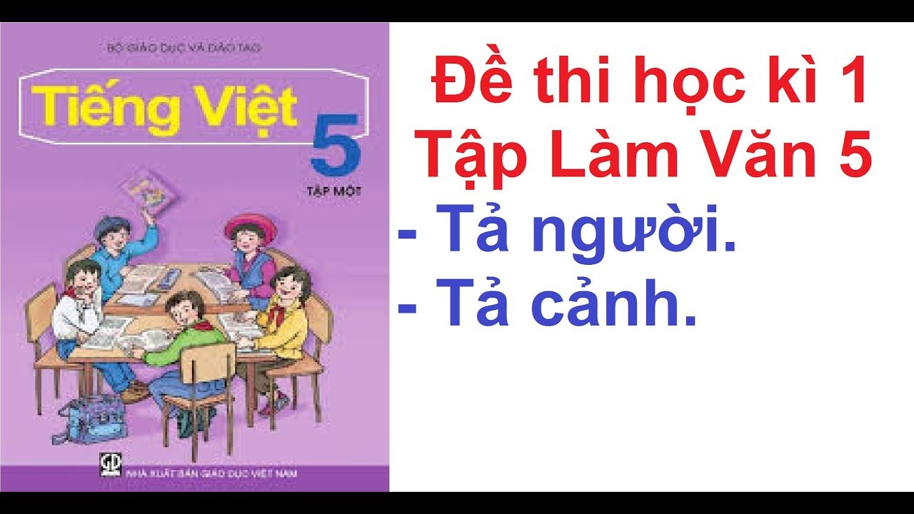 Đề thi tiếng việt lớp 5 cuối học kì 1 | Đề thi cuối học kì 1 môn Tiếng Việt lớp 5