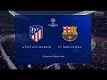 FIFA 19 | FINAL UEFA Champions League | Atletico De Madrid Vs FC Barcelona | Gameplay PS4