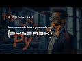 Curso de Procesamiento de datos a gran escala con PySpark