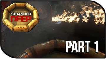 Stranded Deep Gameplay Part 1 - Island Survival + SHARK SHANKING!