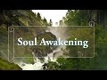 Soul Awakening & Life Inspiration | Raising Vibrations