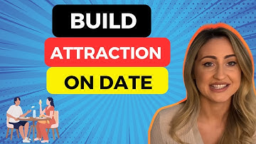 How to Build Intense Attraction on a First Date