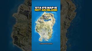 GTA 5’s Map is NOT an Island😳