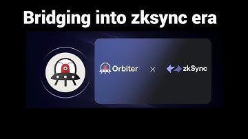 Bridging into zkSync with Orbiter Bridge