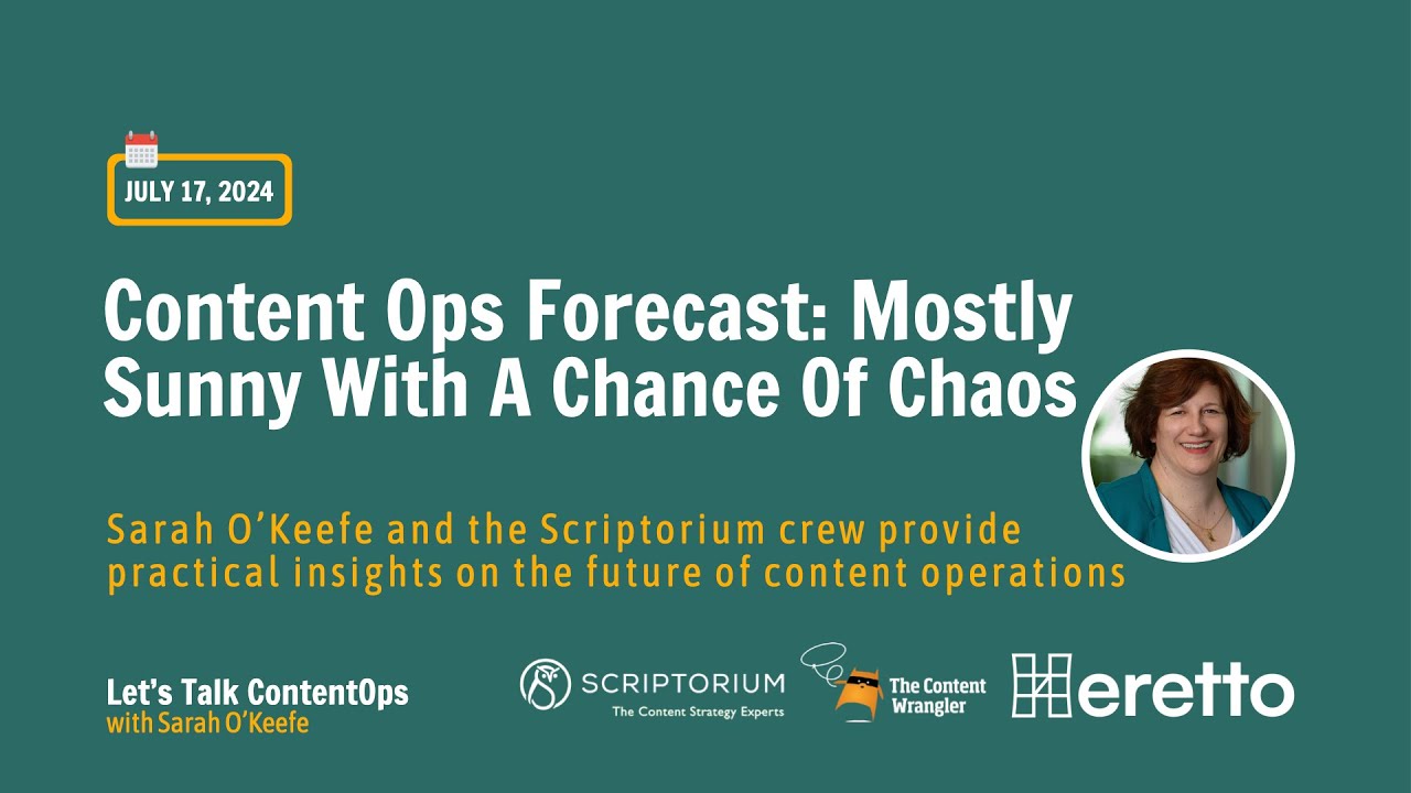 Webinar: Content Ops Forecast — Mostly Sunny With A Chance Of Chaos ...