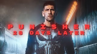 The Punisher || 28 days later (slowed) 4k Resimi