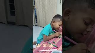 आज आम्हाला टीचरनी Mr . Shlok बोल............