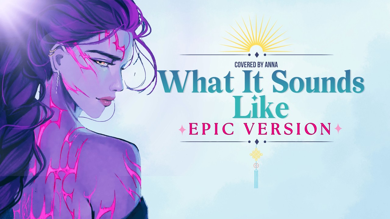 What It Sounds Like (KPop Demon Hunters)【covered by Anna】| EPIC VERSION