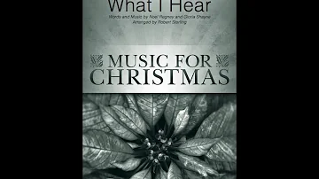 DO YOU HEAR WHAT I HEAR (SATB Choir) - arr. Robert Sterling